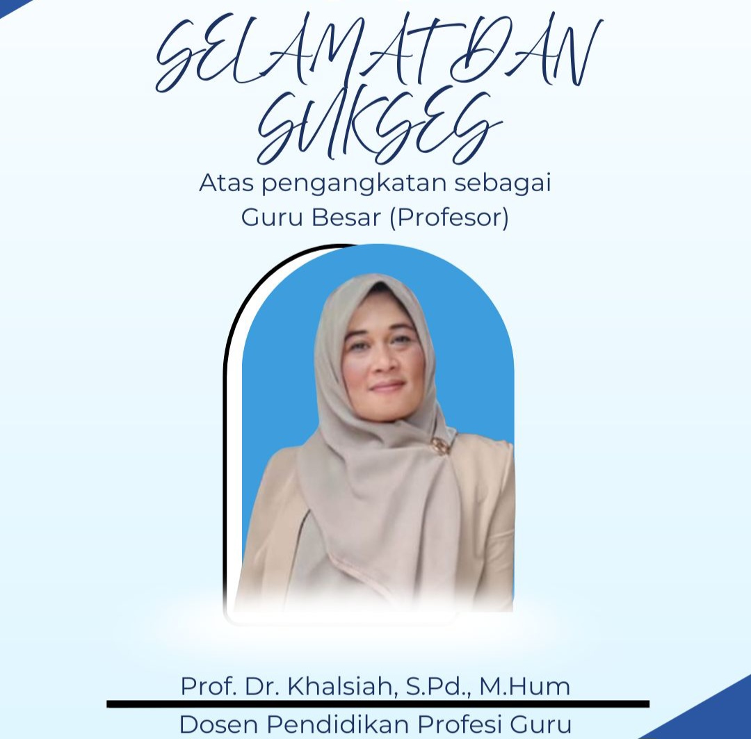 Dosen Pendidikan Profesi Guru Unimal, Prof. Dr. Khalsiah, S.Pd., M.Hum Resmi Menjadi Profesor